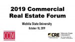 View and Download the Presentations from the 2019 Commercial Real Estate Forum